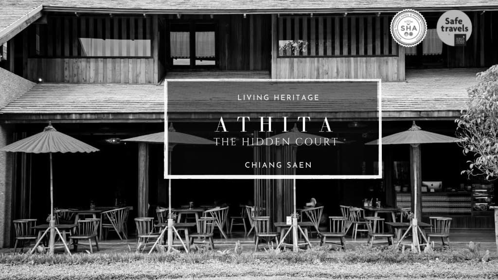 ภาพปก Athita The Hidden Court — Living Heritage Boutique Hotel เชียงแสน